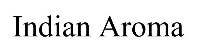 indian aroma