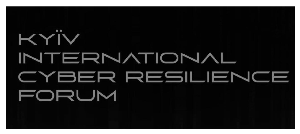 kyiv international cyber resilience forum