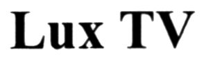 lux tv